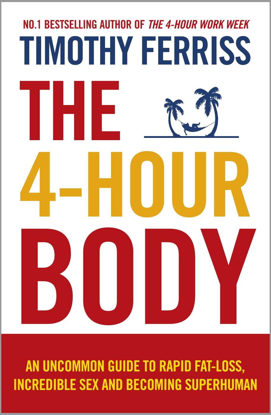 The Four Hour Body